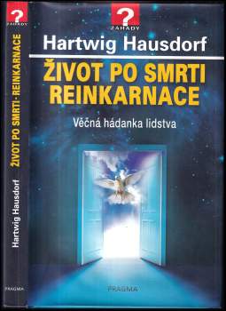 Hartwig Hausdorf: Život po smrti - reinkarnace