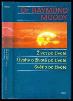 Život po životě ; Úvahy o životě po životě ; Světlo po životě