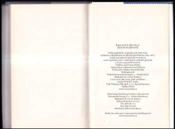 Raymond A Moody: Život po životě