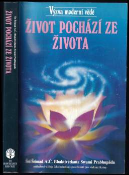 Život pochází ze života : Výzva moderní věde