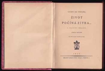 Guido Da Verona: Život počíná zítra--