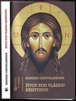 Život pod vládou Kristovou