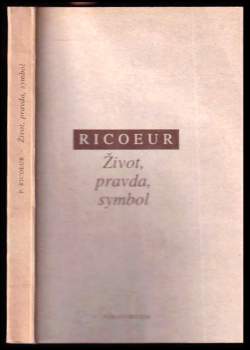 Život, pravda, symbol