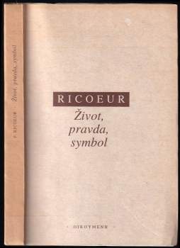 Život, pravda, symbol - Paul Ricœur (1993, ISE) - ID: 841050
