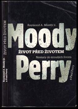 Život před životem : návraty do minulých životů