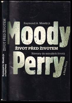 Raymond A Moody: Život před životem