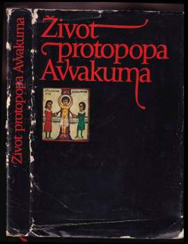 Avvakum Petrovič: Život protopopa Avvakuma