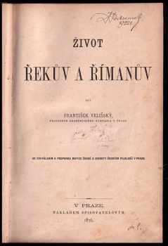 František Velišský: Život Řekův a Římanův líčí František Velišský