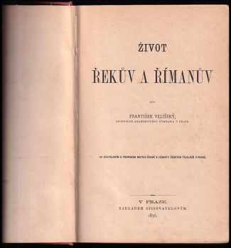 František Velišský: Život Řekův a Římanův líčí František Velišský