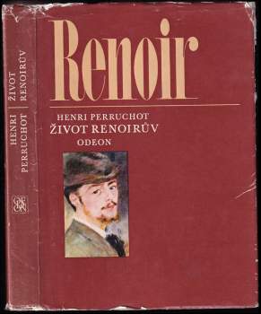 Henri Perruchot: Život Renoirův