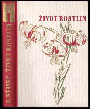 Bohumil Němec: Život rostlin