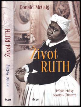 Donald McCaig: Život Ruth