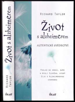 Richard Taylor: Život s alzheimerem