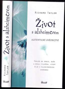 Richard Taylor: Život s alzheimerem