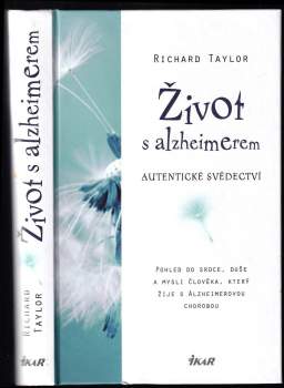 Richard Taylor: Život s alzheimerem