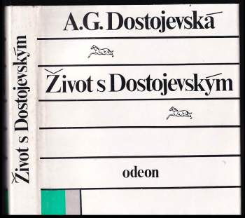 Anna Grigorjevna Dostojevskaja: Život s Dostojevským