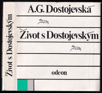 Život s Dostojevským