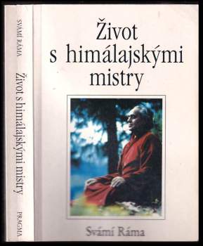 Rama: Život s himálajskými mistry