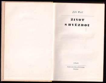 Jiří Weil: Život s hvězdou