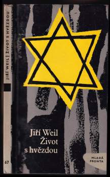 Jiří Weil: Život s hvězdou