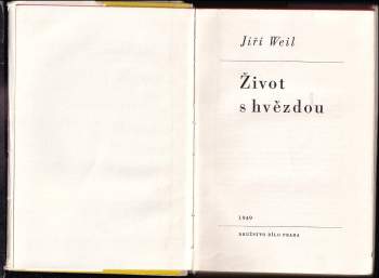 Jiří Weil: Život s hvězdou