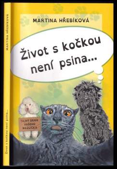 Martina Hřebíková: Život s kočkou není psina