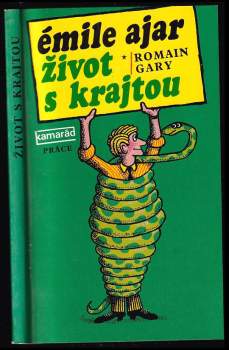 Romain Gary: Život s krajtou
