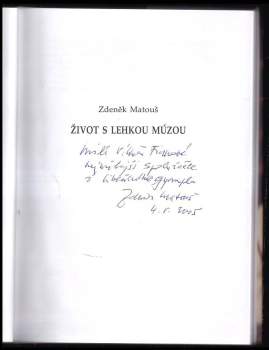 Zdeněk Matouš: Život s lehkou múzou