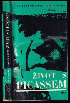 Carlton Lake: Život s Picassem