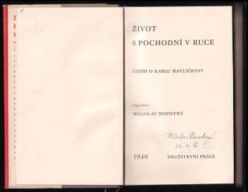 Miloslav Novotný: Život s pochodní v ruce