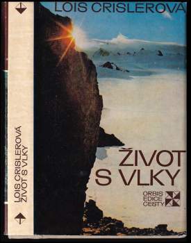 Lois Crisler: Život s vlky
