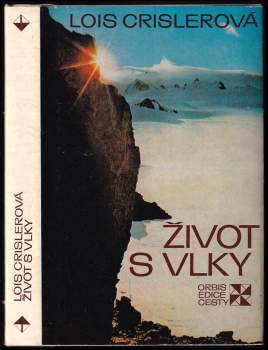 Lois Crisler: Život s vlky