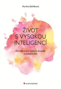 Život s vysokou inteligencí