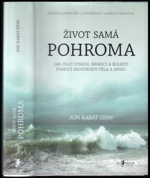Život samá pohroma