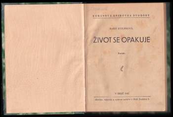 Marie Kyzlinková: Život se opakuje