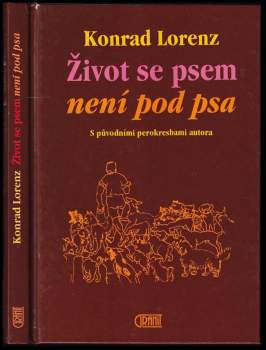 Konrad Lorenz: Život se psem není pod psa