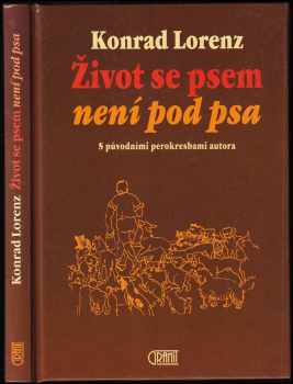 Život se psem není pod psa