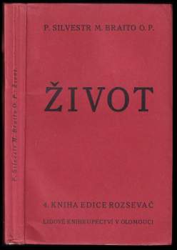 Silvestr Maria Braito: Život
