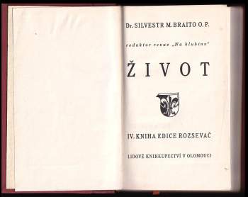 Silvestr Maria Braito: Život
