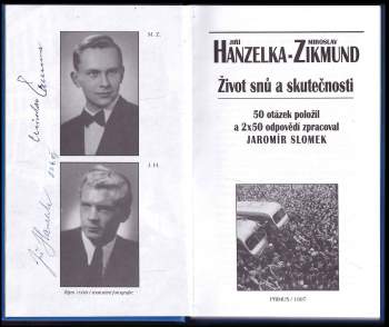 Miroslav Zikmund: Život snů a skutečnosti