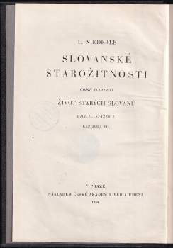 Lubor Niederle: Život starých Slovanů