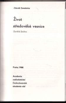 Zdeněk Smetánka: Život středověké vesnice