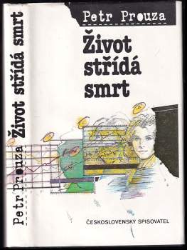 Život střída smrt