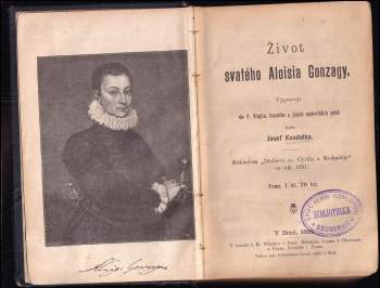 Josef M Koudelka: Život svatého Aloisia Gonzagy