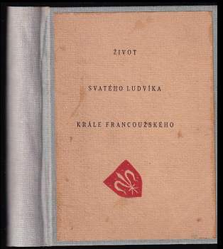 Život svatého Ludvíka krále francouzského