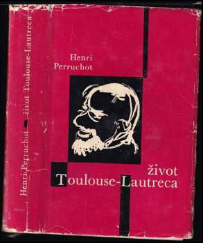Život Toulouse-Lautreca