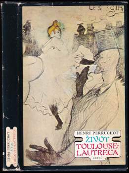 Život Toulouse-Lautreca