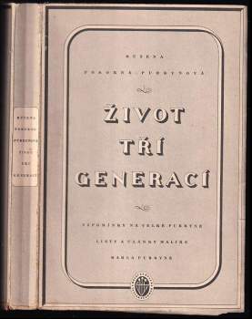 Růžena Pokorná-Purkyňová: Život tří generací