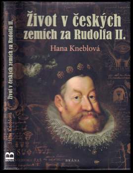 Život v českých zemích za Rudolfa II