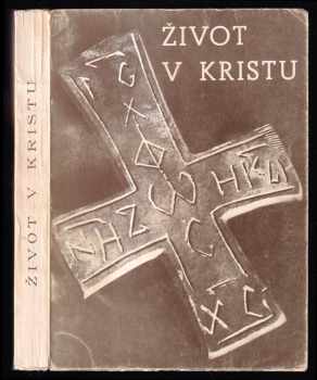Život v Kristu